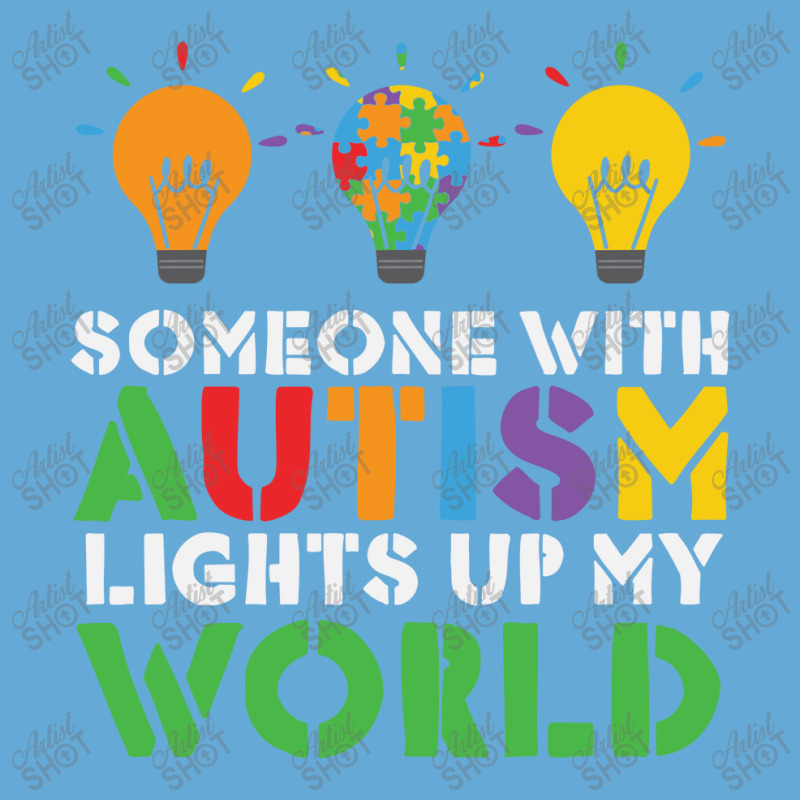 Someone With Autism Lights Up My World Basic T-shirt by Dragon2020 | Artistshot