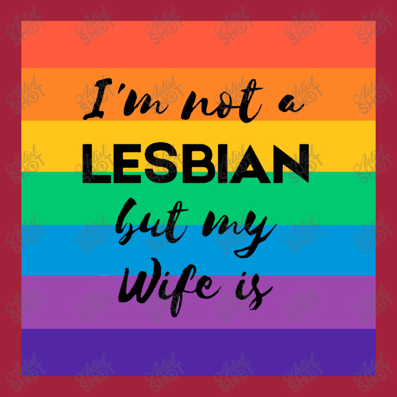 Im Not A Lesbian  But My Wife Is Basic T-shirt | Artistshot