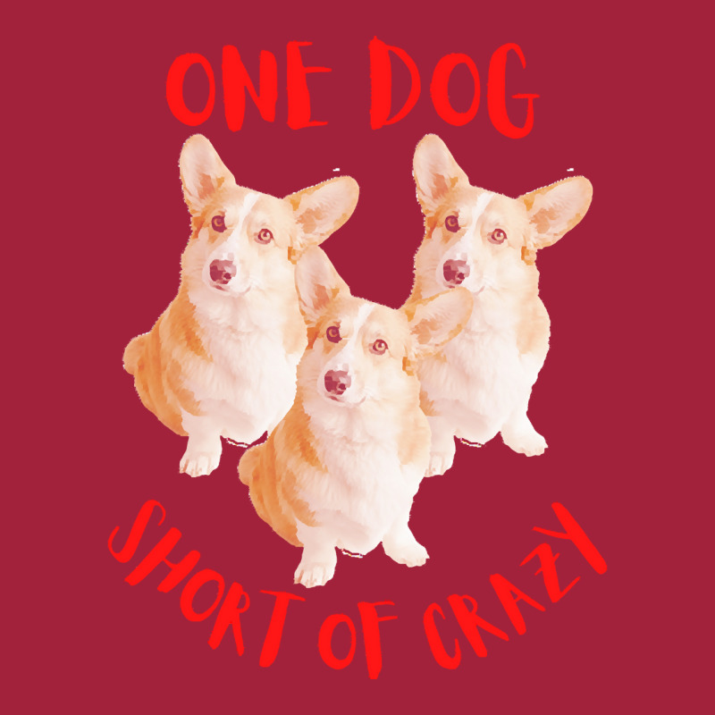 One Dog Short Of Crazy T  Shirtone Dog Short Of Crazy T  Shirt (15) Basic T-shirt | Artistshot