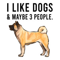 Funny I Like Akita Dogs And Maybe 3 People 2 V-neck Tee | Artistshot