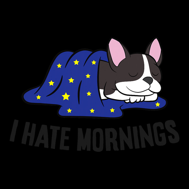 I Hate Mornings Sleeping Boston Terrier Dog Cropped Sweater by SamiaJarar | Artistshot