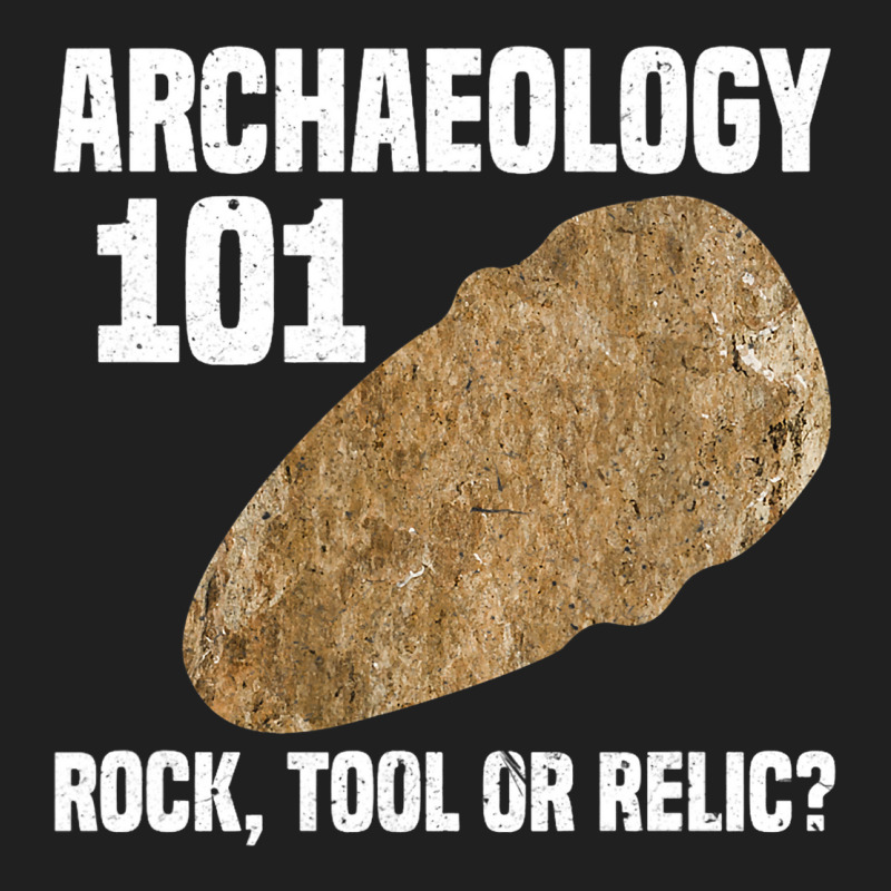 Archaeologist Funny Archaeology 101 Rock Tool Or R Ladies Polo Shirt by MaritzaCoats | Artistshot