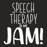 Speech Therapy Is My Jam 2 B Ladies Fitted T-shirt | Artistshot