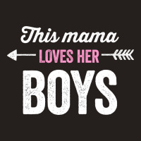 This Mama Loves Her Boys 2 Tank Top | Artistshot