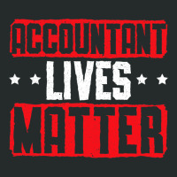 Accountant Lives Mattertax Season Accounting 1 Women's Triblend Scoop T-shirt | Artistshot