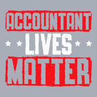 Accountant Lives Mattertax Season Accounting 1 Tank Dress | Artistshot