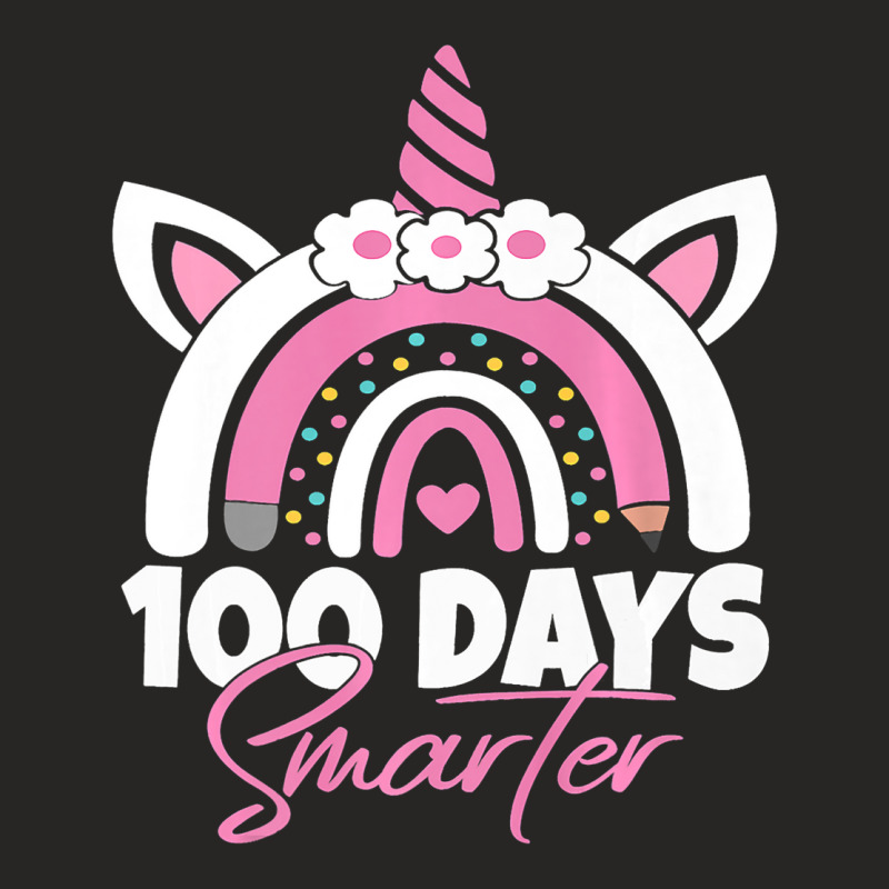 100 Days Smarter Teacher 100th Day Of School Unico Ladies Fitted T-Shirt by MaximilianoMonroe | Artistshot