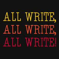 All Write All Write All Write Novel Writer Novelis Scorecard Crop Tee | Artistshot