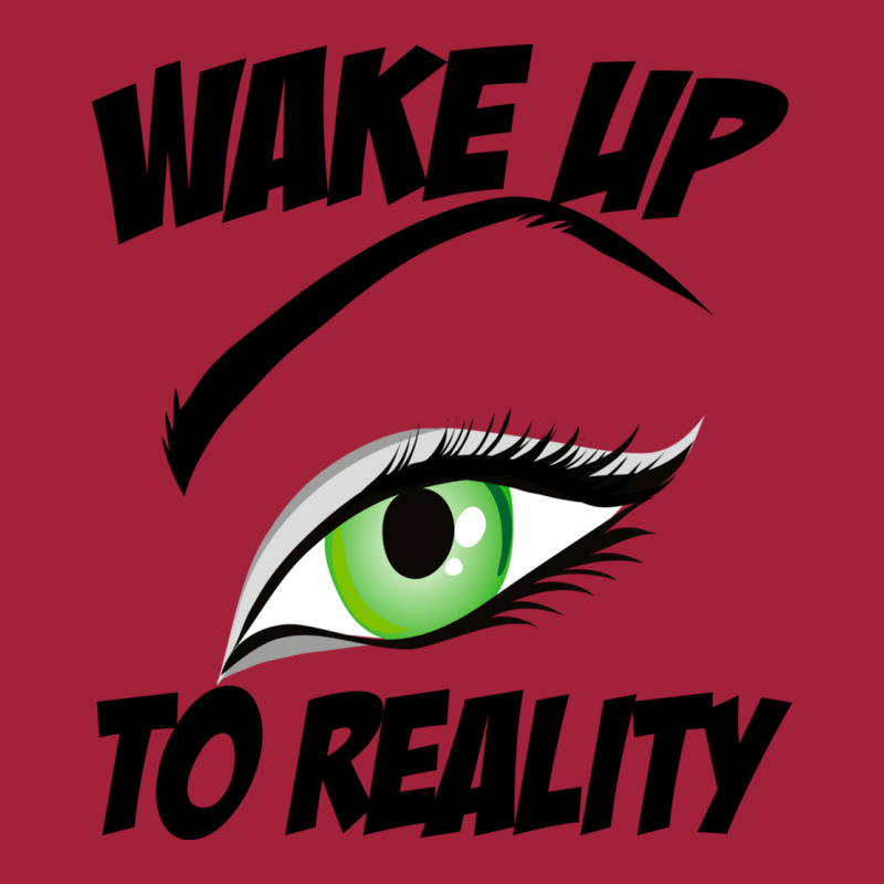 Wake Up To Reality New Basic T-shirt | Artistshot