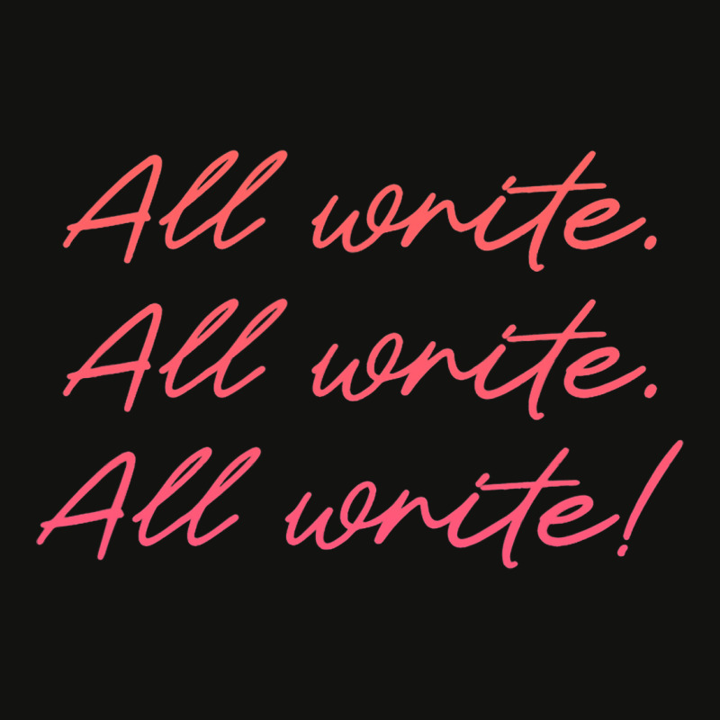 All Write Writer Author Novelist Journalist Writin Scorecard Crop Tee by DreawCorey | Artistshot