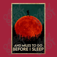 Hiking And Miles To Go Before I Sleep Basic T-shirt | Artistshot