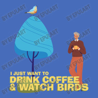 Drink Coffee Watch Birds Birdwatching Basic Youth T-shirt | Artistshot