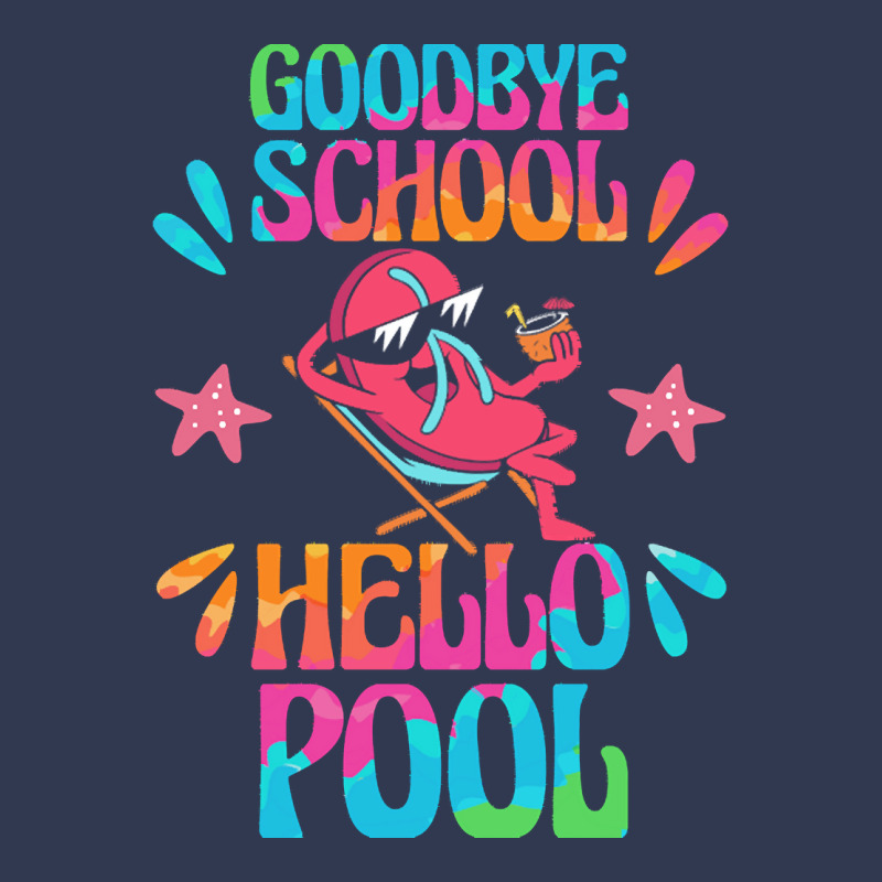 Goodbye School Hello Pool T  Shirt Goodbye School Hello Pool T  Shirtb Basic Youth T-shirt | Artistshot