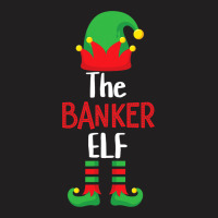 Banker Elf Matching Family Group Christmas Party P T-shirt | Artistshot