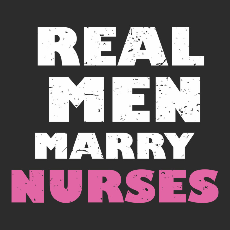 Real Men Marry Nurses 5 Exclusive T-shirt | Artistshot