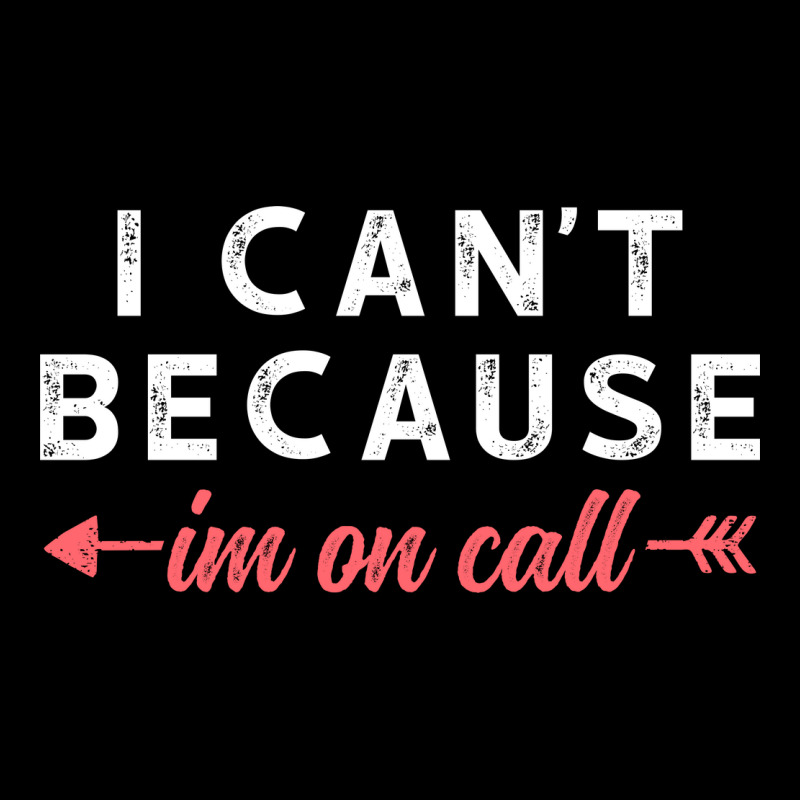 I Cant Because Im On Call Women's V-Neck T-Shirt by skottcie | Artistshot