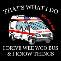 Ambulance Driver Shirt Thats What I Do I Drive Wee V-neck Tee | Artistshot