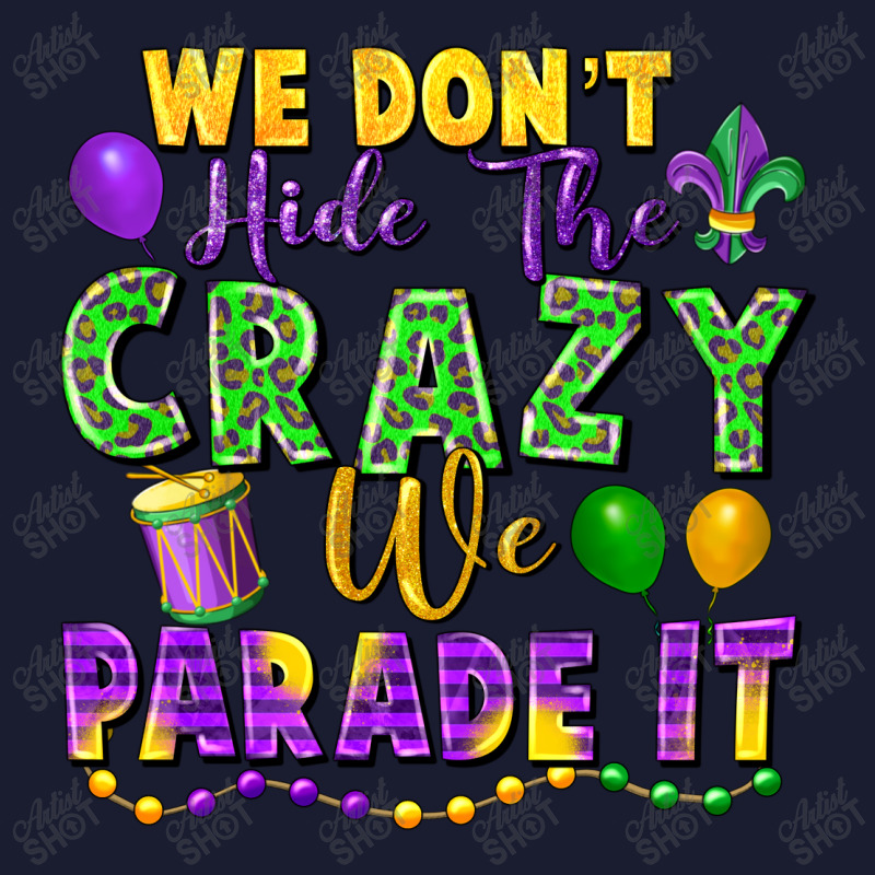 We Don't Hide The Crazy We Parade It Women's V-Neck T-Shirt by FaDigitalArtStudio | Artistshot