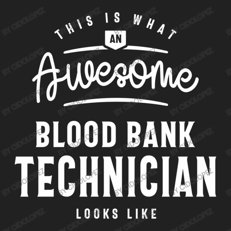 Funny Awesome Blood Bank Technician Job Occupation Basic T-shirt by cidolopez | Artistshot