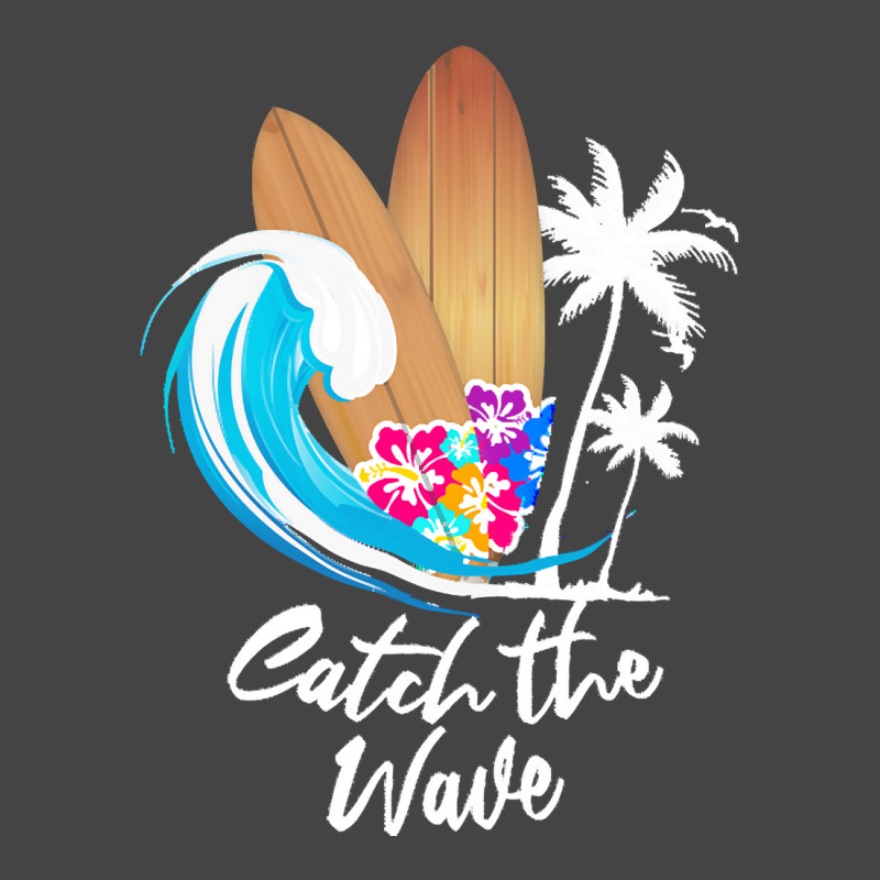 Summer Holiday T  Shirt Catch The Wave Summer Surfing T  Shirt Basic T-shirt | Artistshot