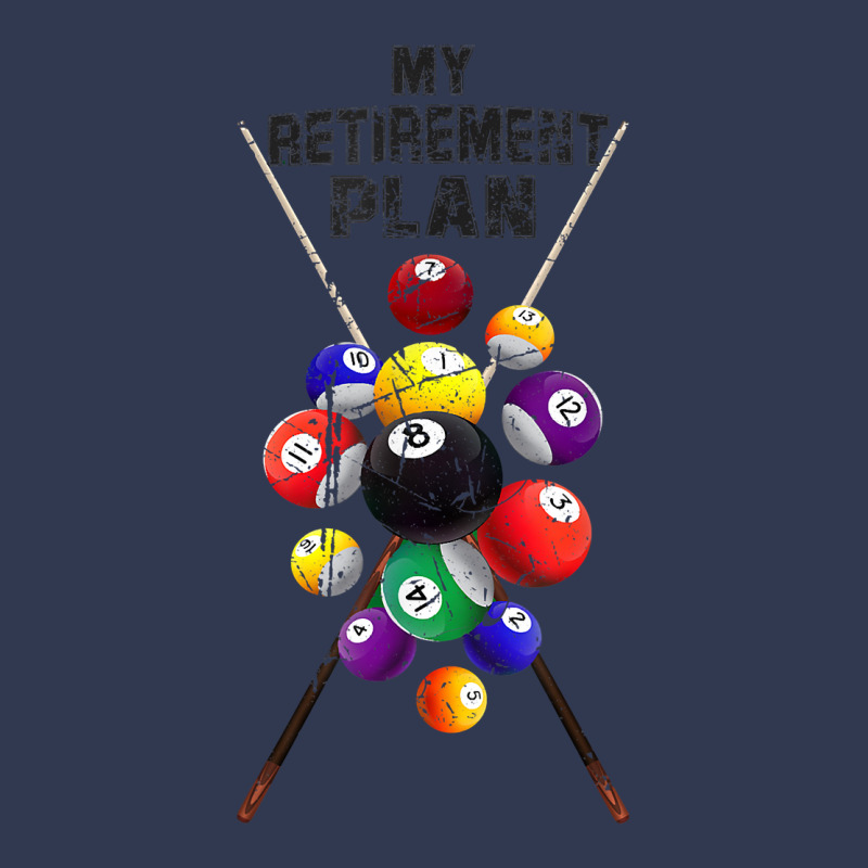 Billiards My Retirement Plan Play Pool Funny Retired Player T Shirt Basic T-shirt | Artistshot