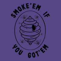 Beekeeping Smoke'em If You Got'em Beekeeper Honey Bee Hive T Shirt Basic T-shirt | Artistshot