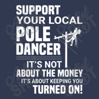 Support Your Pole Dancer Lineman Electrician Utility Basic T-shirt | Artistshot