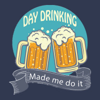 Day Drinking Made Me Do It T  Shirt Day Drinking Made Me Do It Funny I Basic T-shirt | Artistshot