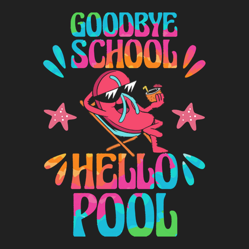 Goodbye School Hello Pool T  Shirt Goodbye School Hello Pool T  Shirtb Basic Youth T-shirt | Artistshot