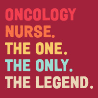 Oncology Nurse T  Shirt Oncology Nurse   The One   The Legend   Design Basic Youth T-shirt | Artistshot