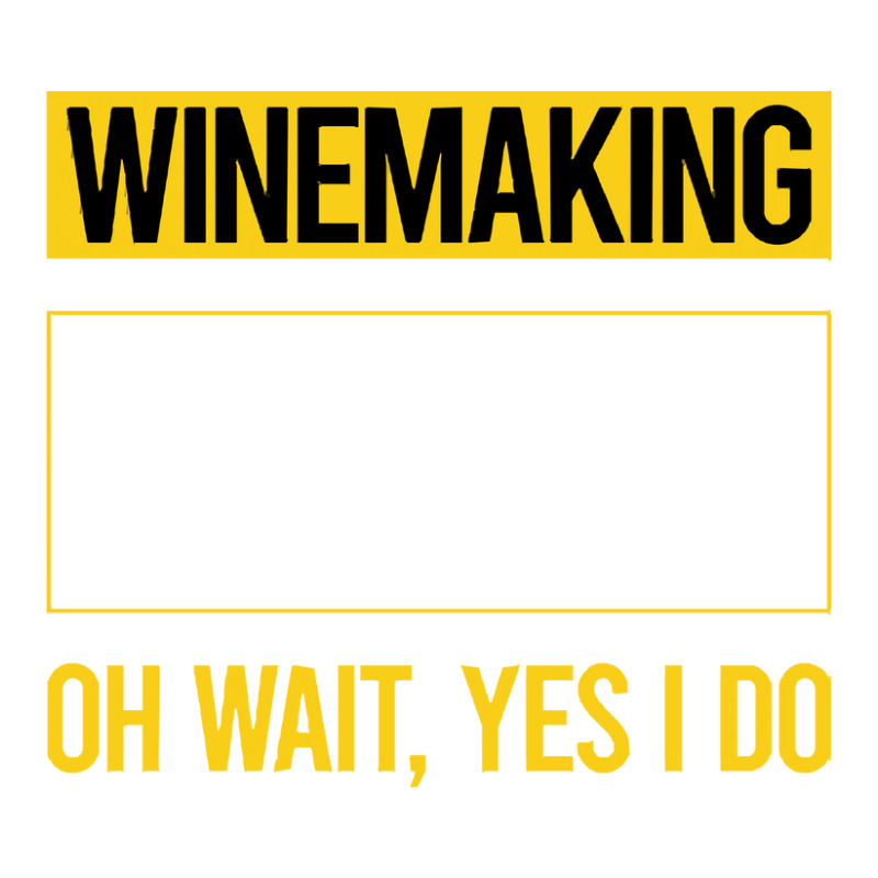 Winemaking T Shirtfunny Yes I Do Winemaking Winemaker T Shirt Raglan Crop Top | Artistshot