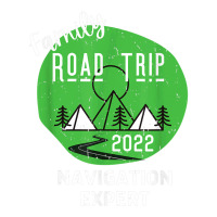 Fun Matching Family Road Trip 2022 Navigation Expert T Shirt Raglan Crop Top | Artistshot