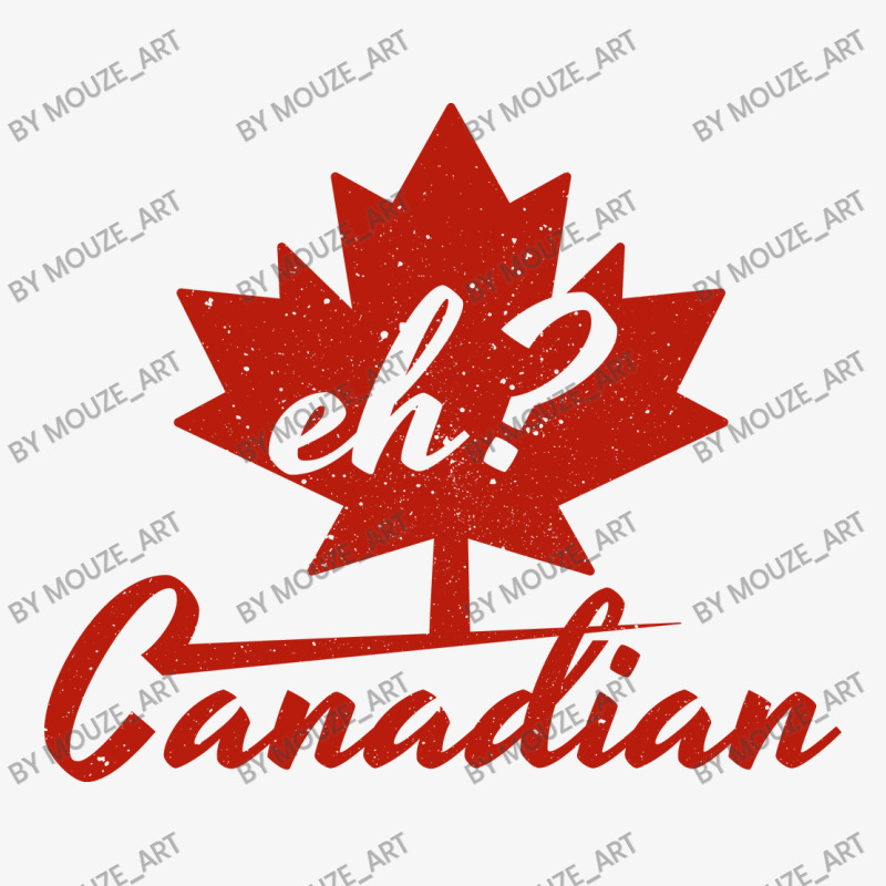 Eh? Canadian Ladies Fitted T-Shirt by mouze_art | Artistshot