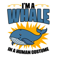 Im A Whale In A Human Costume Sea Life Marine Biol Stainless Steel Water Bottle | Artistshot