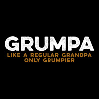 Grumpa Like A Regular Grandpa Only Grumpier C Pocket T-shirt | Artistshot