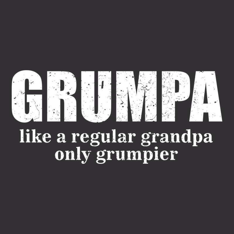 Grumpa Like A Regular Grandpa Only Grumpier D Vintage Hoodie And Short Set | Artistshot