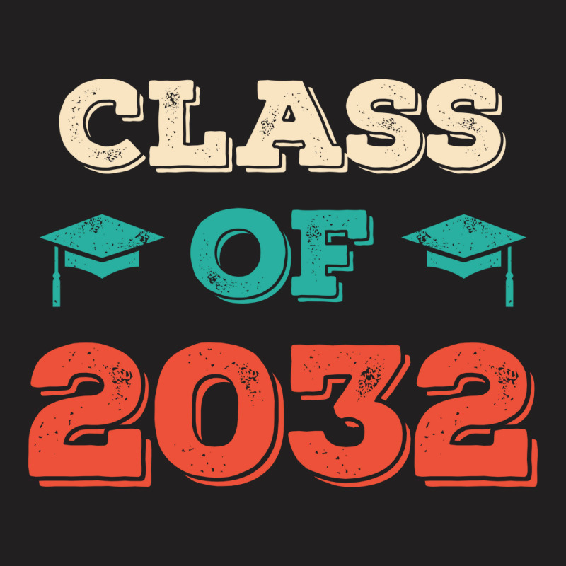 Class Of 2032 T-shirt | Artistshot
