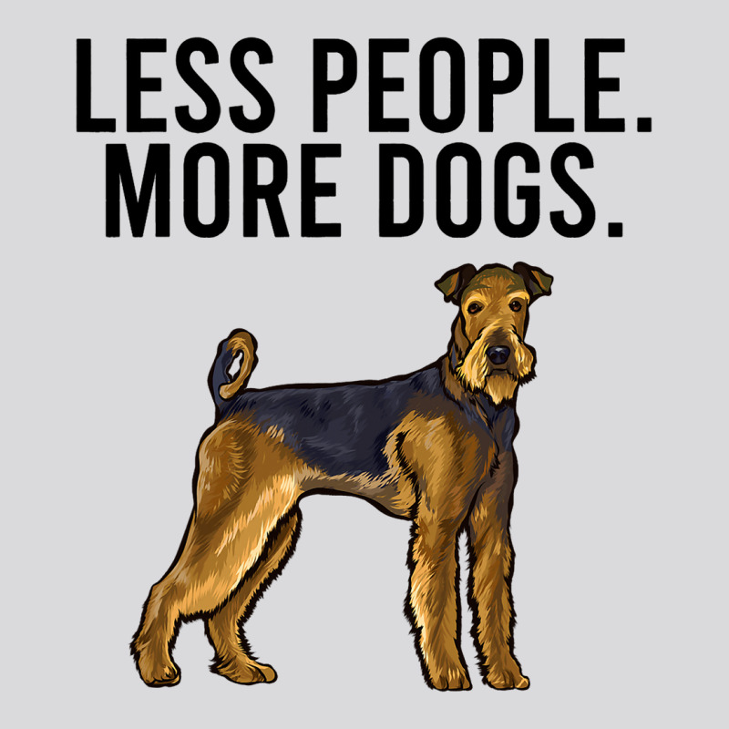 Less People More Dogs Airedale Terrier Funny Intro Women's Triblend Scoop T-shirt by DENNISDAVIS | Artistshot