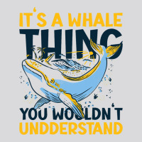 Its A Whale Thing You Wourldnt Understand With A W Women's Triblend Scoop T-shirt | Artistshot