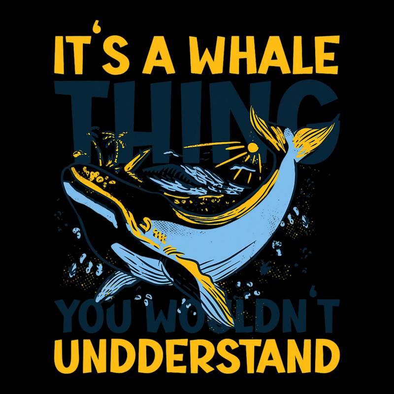 Its A Whale Thing You Wourldnt Understand With A W Legging by MATTHEWSEARCE | Artistshot