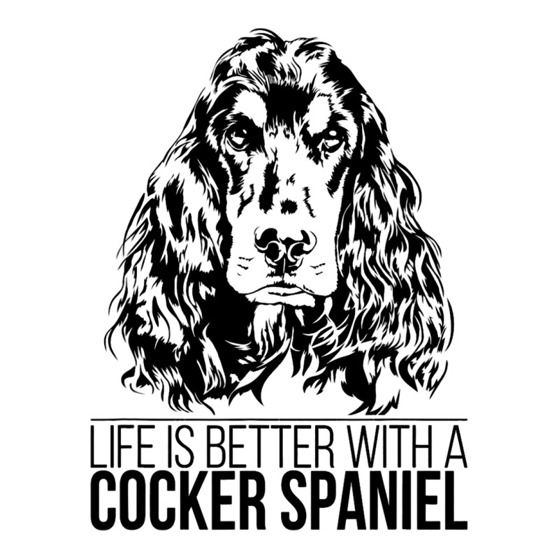 Life Is Better Cocker Spaniel Dog Saying Dog 3 Women's V-Neck T-Shirt by LynettStacey | Artistshot