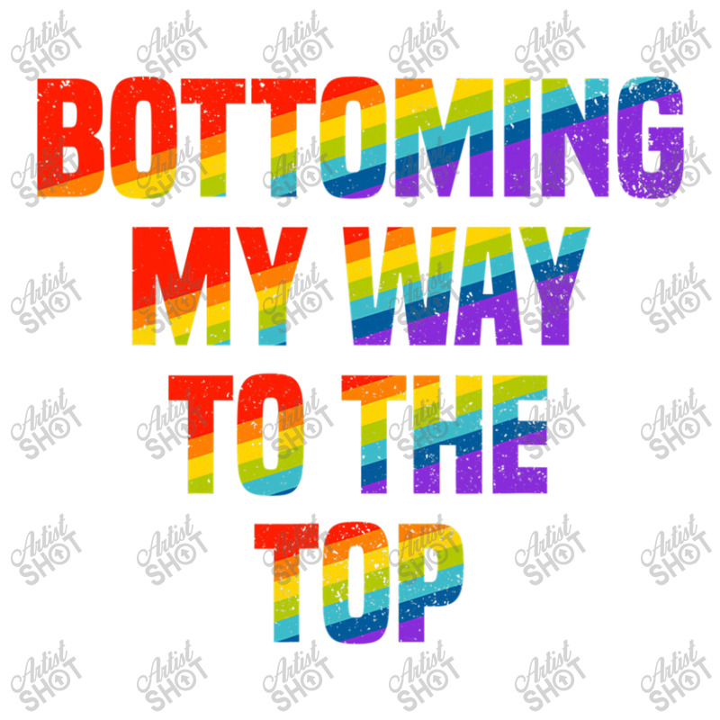 Bottoming My Way To The Top Gay Pride Lgbt Raglan Crop Top by GarrickElzea | Artistshot