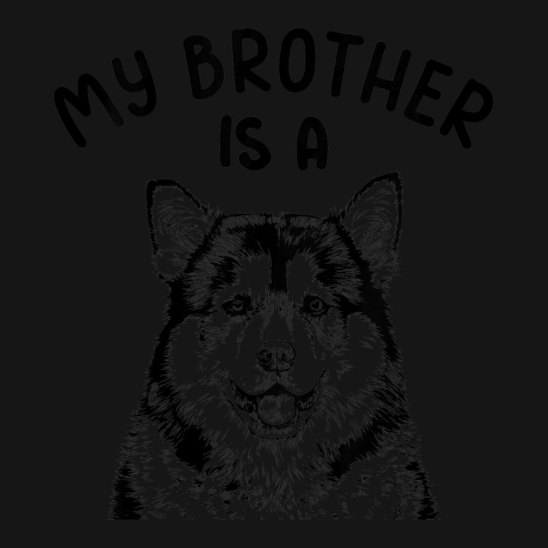 Kids My Brother Is A Malamute Funny Alaskan Malamu Active Duffel | Artistshot