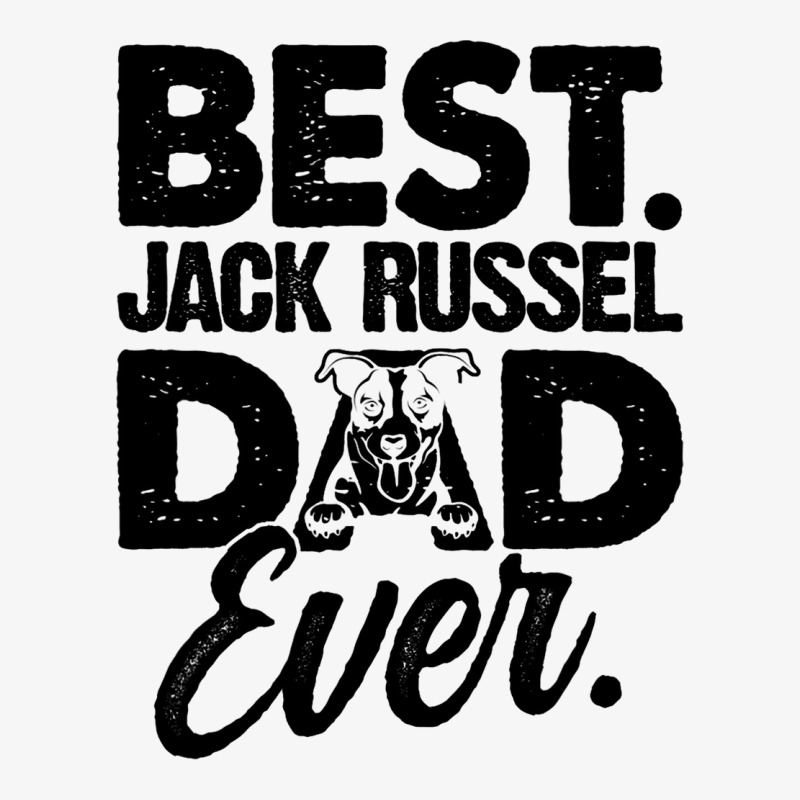 Mens Best Jack Russel Dad Ever Dog Owner Puppies W Ladies Fitted T-Shirt by ClementePare | Artistshot