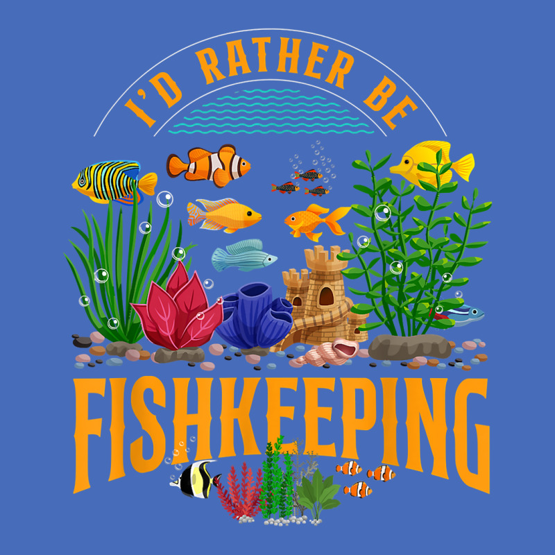 Saltwater Aquarium I'd Rather Be Fishkeeping T Shirt Basic Youth T-shirt by ebertfran1985 | Artistshot