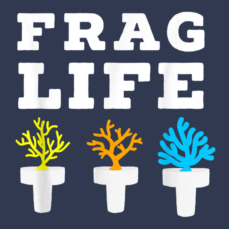 Frag Life Coral Reef Saltwater Funny Aquarium Aquarist Joke T Shirt Basic Youth T-shirt by AshleyPenez | Artistshot