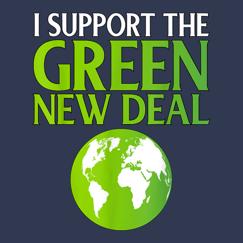 New Green Deal Support Pro Clean Energy Democrat Liberal Nyc T Shirt Basic T-shirt | Artistshot