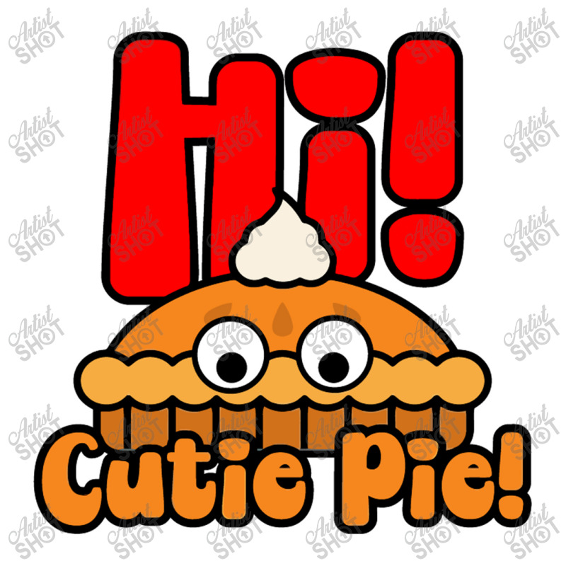 Hi! Cutie Pie Sticker | Artistshot