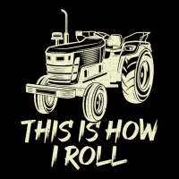 Funny This Is How I Roll Retro Farmer Tractor Zipper Hoodie | Artistshot