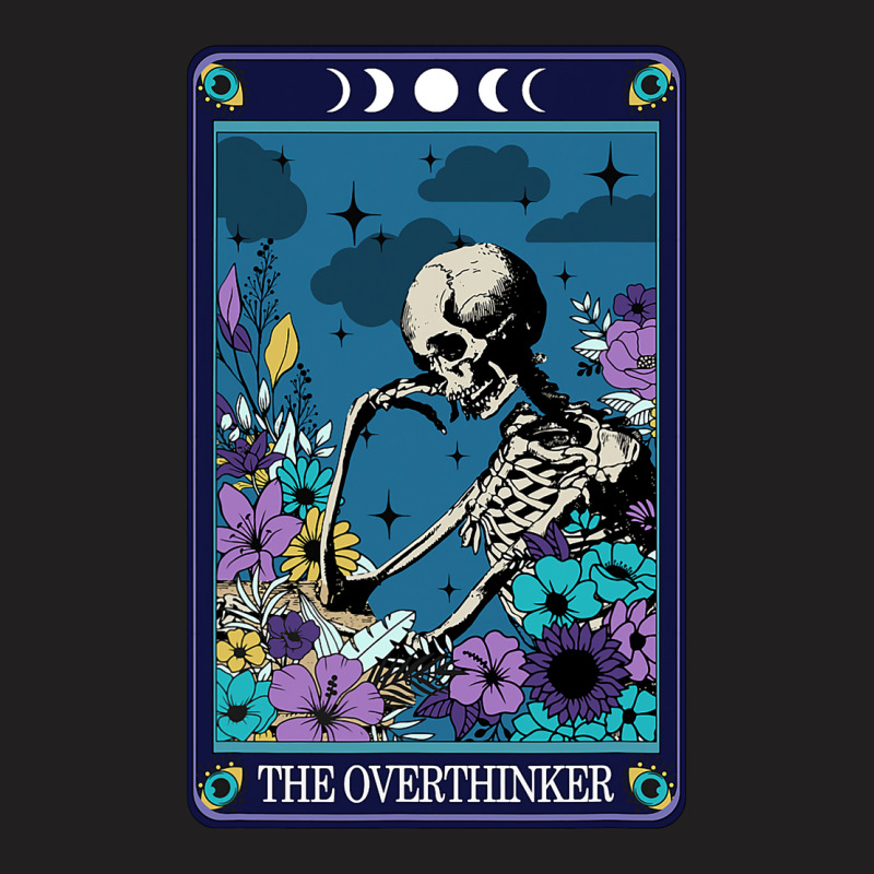 Funny The Overthinker Tarot Card T-shirt | Artistshot